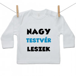 Hosszú ujjú póló Nagy testvér leszek