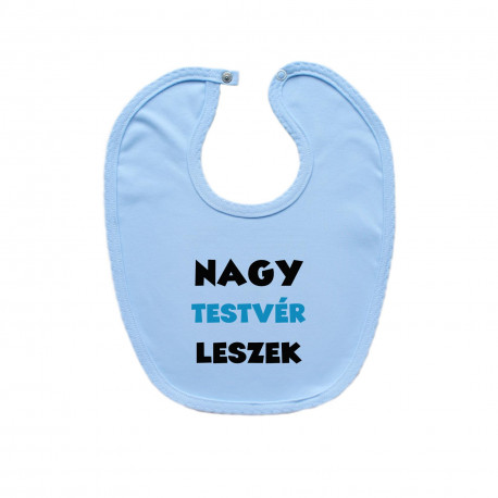 Előkék (kék) Nagy testvér leszek